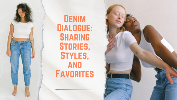 denim sharing styles and favorites