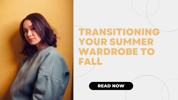 transitioning summer wardrobe to fall season. 